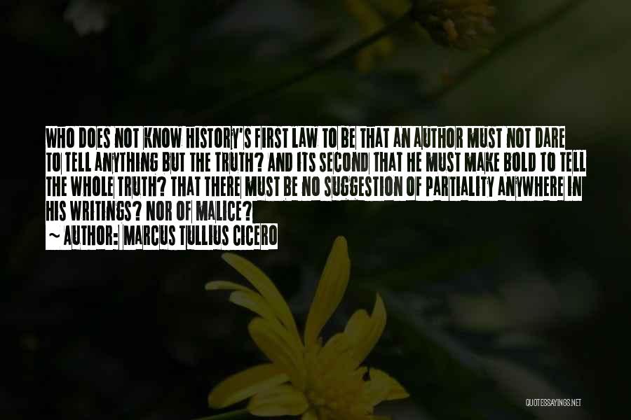Partiality Quotes By Marcus Tullius Cicero
