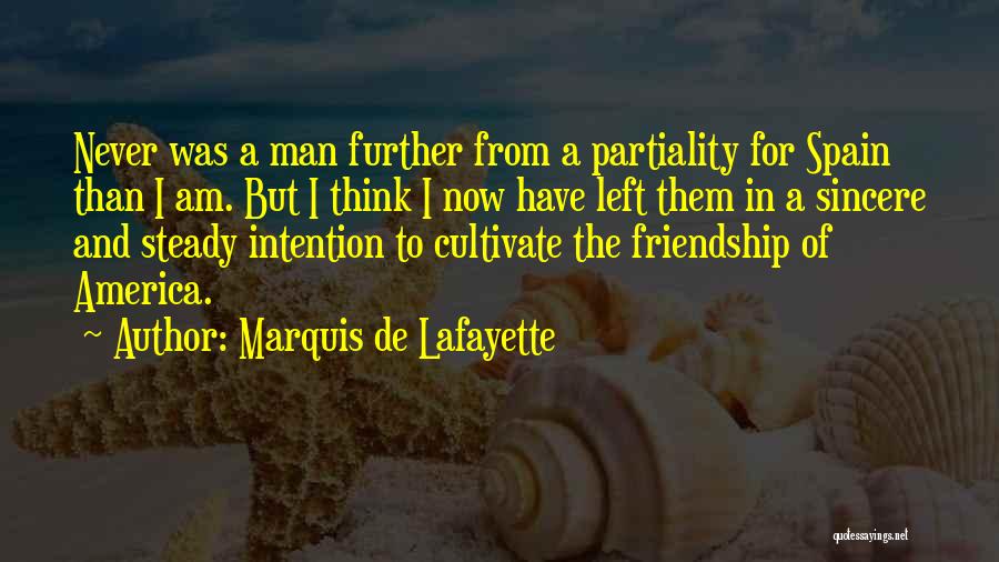 Partiality Quotes By Marquis De Lafayette