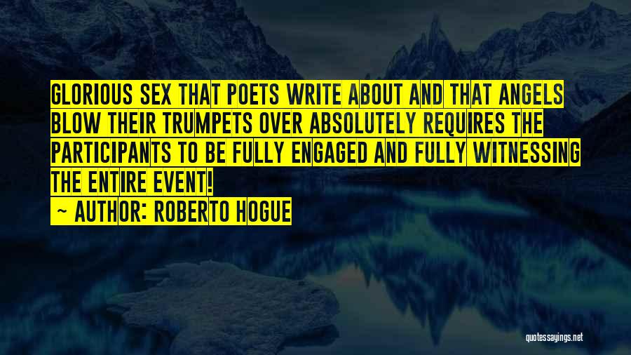 Participants Quotes By Roberto Hogue