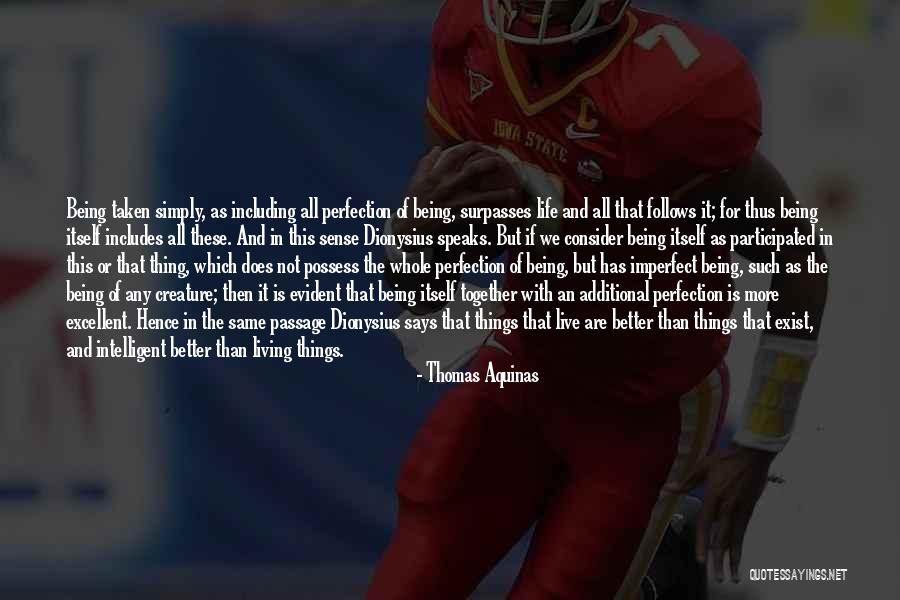 Participated In Or Participated Quotes By Thomas Aquinas Participated In Or Participated Quotes By Thomas Aquinas