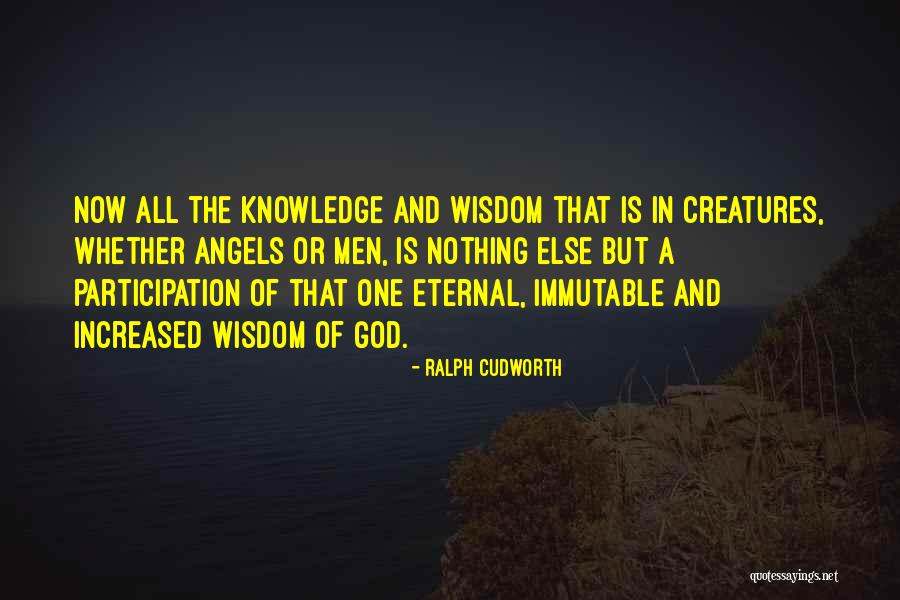 Participation In God Quotes By Ralph Cudworth Participation In God Quotes By Ralph Cudworth