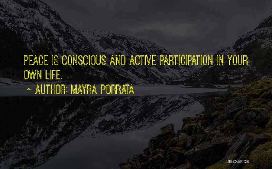 Participation Quotes By Mayra Porrata
