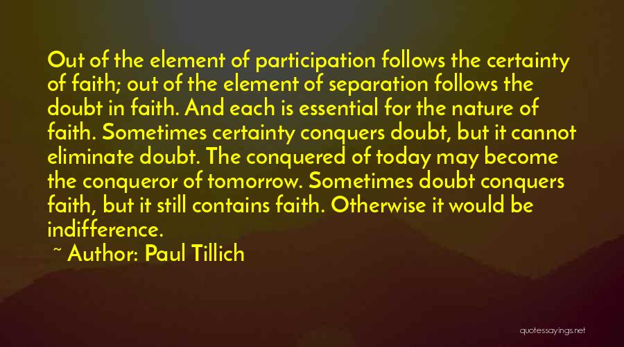 Participation Quotes By Paul Tillich