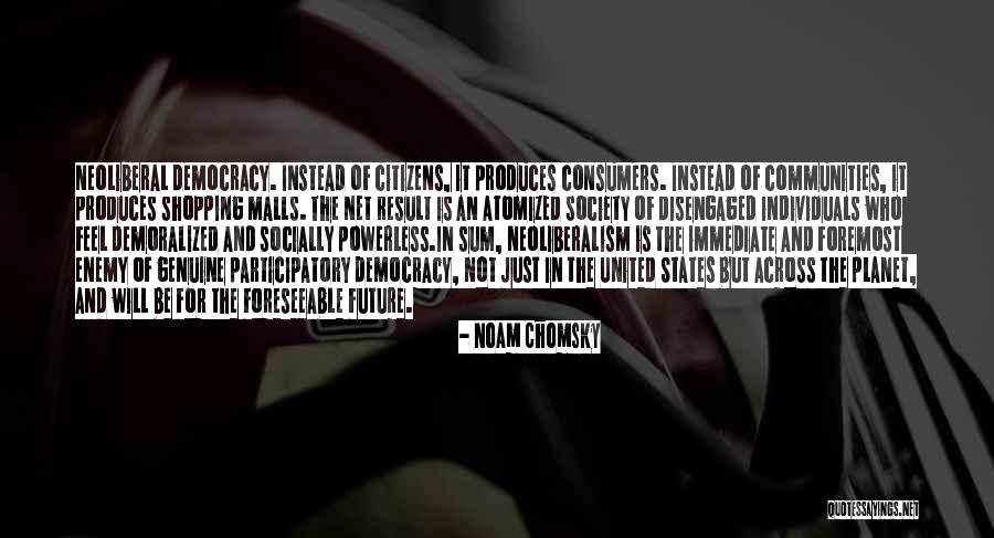 Participatory Democracy Quotes By Noam Chomsky Participatory Democracy Quotes By Noam Chomsky