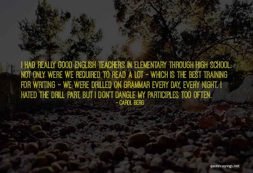 Participles In English Quotes By Carol Berg Participles In English Quotes By Carol Berg