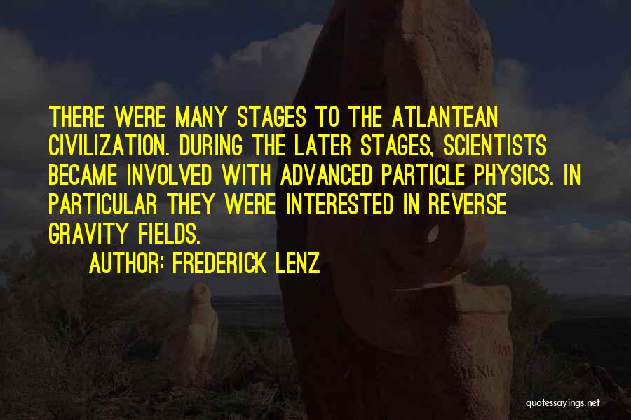 Particle Physics Quotes By Frederick Lenz