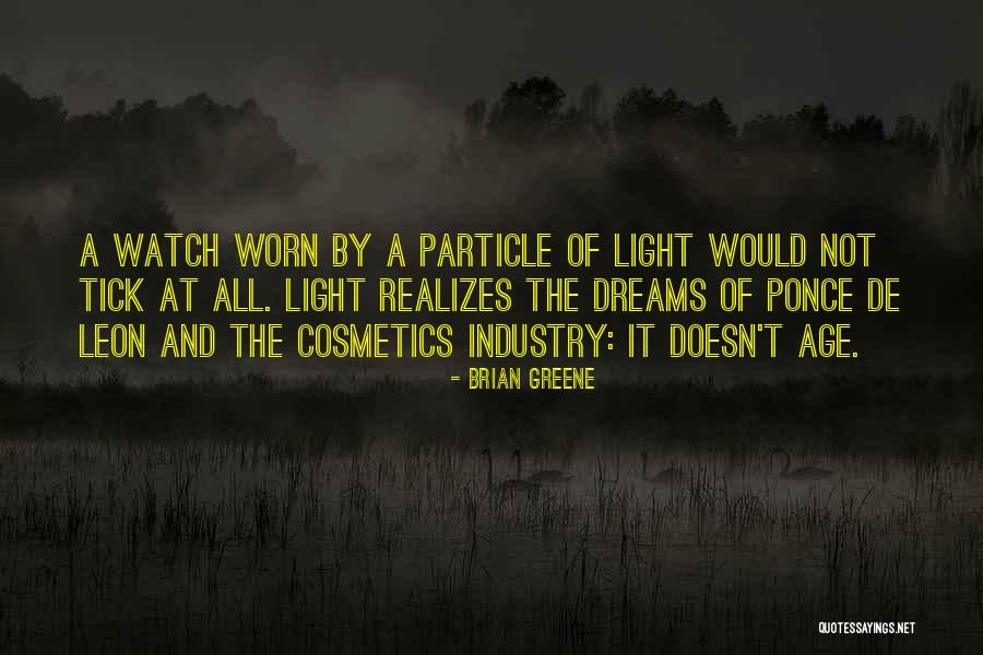 Particle Quotes By Brian Greene