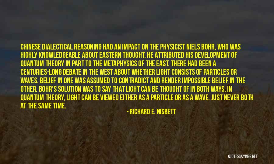 Particle Quotes By Richard E. Nisbett Particle Quotes By Richard E. Nisbett