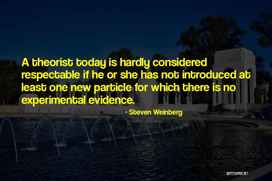 Particle Quotes By Steven Weinberg