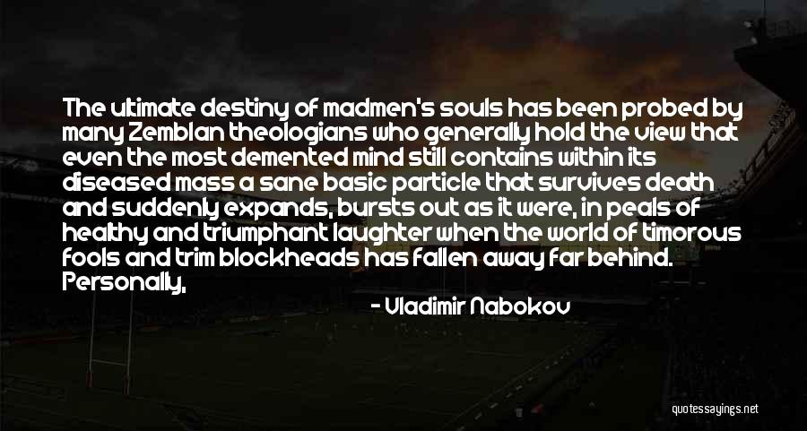 Particle Quotes By Vladimir Nabokov Particle Quotes By Vladimir Nabokov