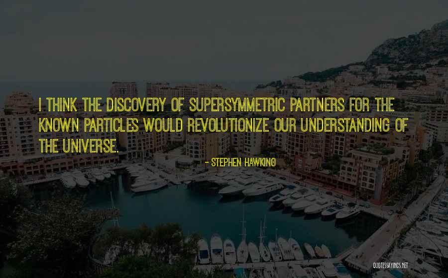 Particles Quotes By Stephen Hawking Particles Quotes By Stephen Hawking