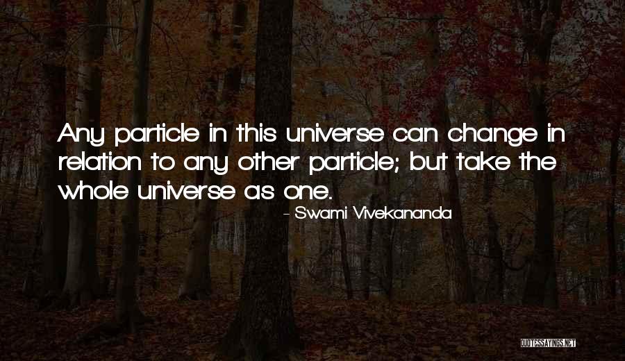 Particles Quotes By Swami Vivekananda Particles Quotes By Swami Vivekananda