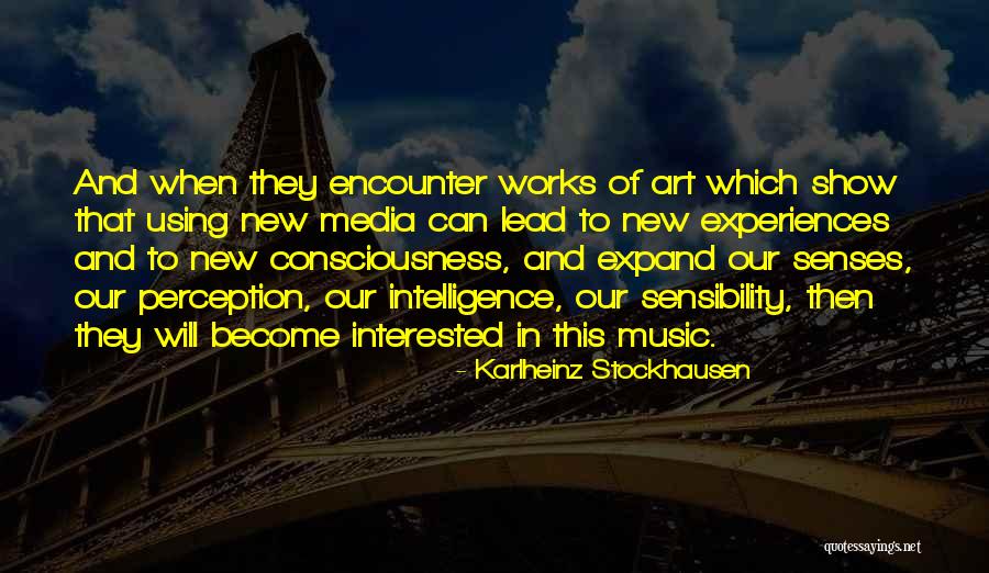 Particolare Brut Quotes By Karlheinz Stockhausen Particolare Brut Quotes By Karlheinz Stockhausen