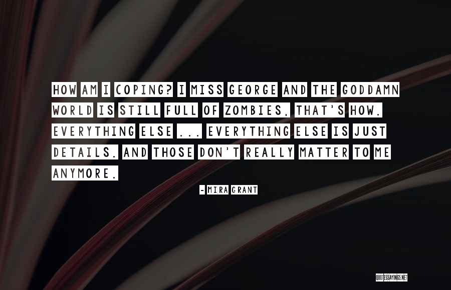 Particolare Campo Quotes By Mira Grant Particolare Campo Quotes By Mira Grant