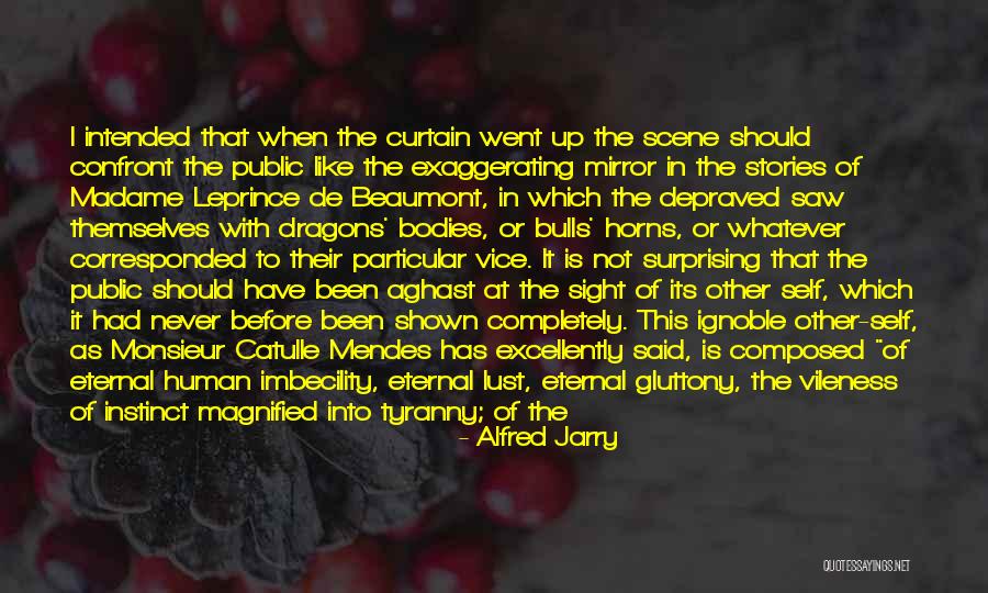 Particular In English Quotes By Alfred Jarry Particular In English Quotes By Alfred Jarry