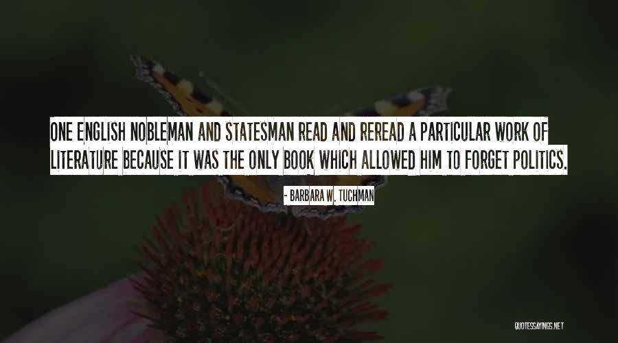 Particular In English Quotes By Barbara W. Tuchman Particular In English Quotes By Barbara W. Tuchman