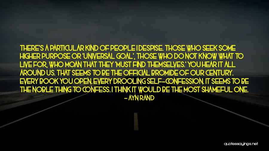 Particular Purpose Quotes By Ayn Rand Particular Purpose Quotes By Ayn Rand