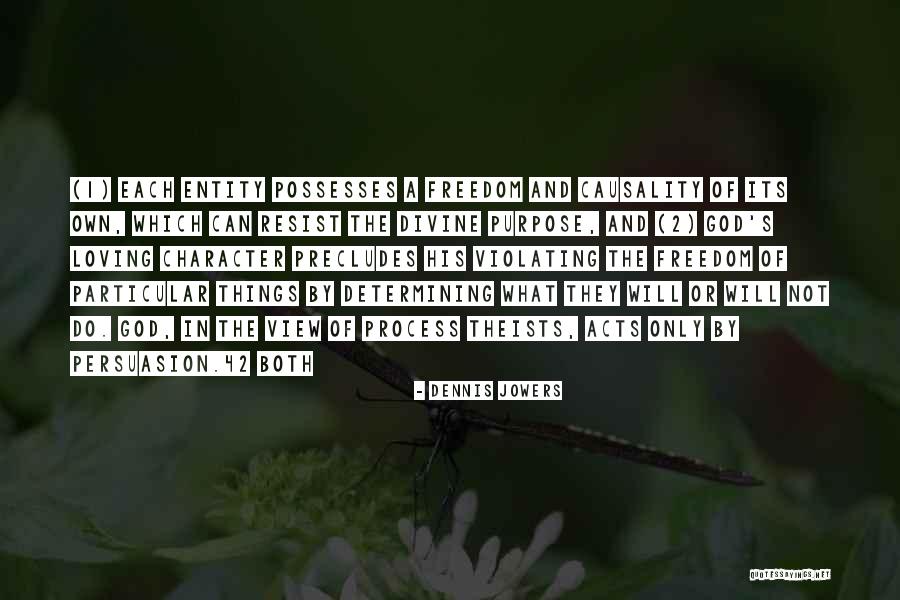 Particular Purpose Quotes By Dennis Jowers Particular Purpose Quotes By Dennis Jowers