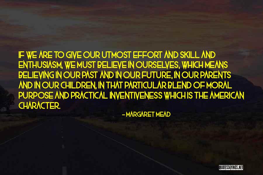 Particular Purpose Quotes By Margaret Mead Particular Purpose Quotes By Margaret Mead