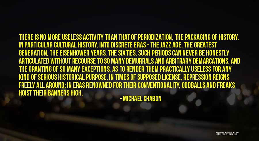 Particular Purpose Quotes By Michael Chabon Particular Purpose Quotes By Michael Chabon