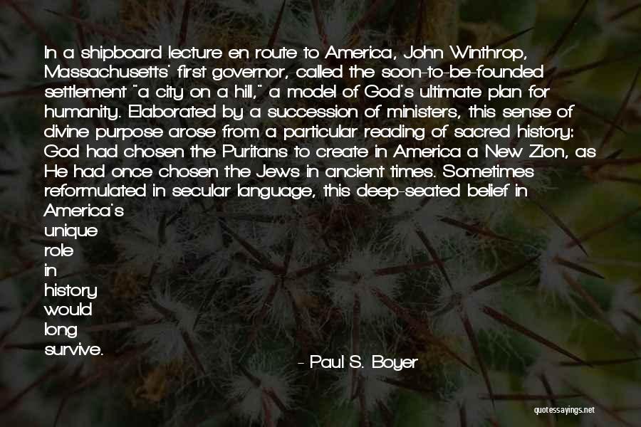 Particular Purpose Quotes By Paul S. Boyer Particular Purpose Quotes By Paul S. Boyer