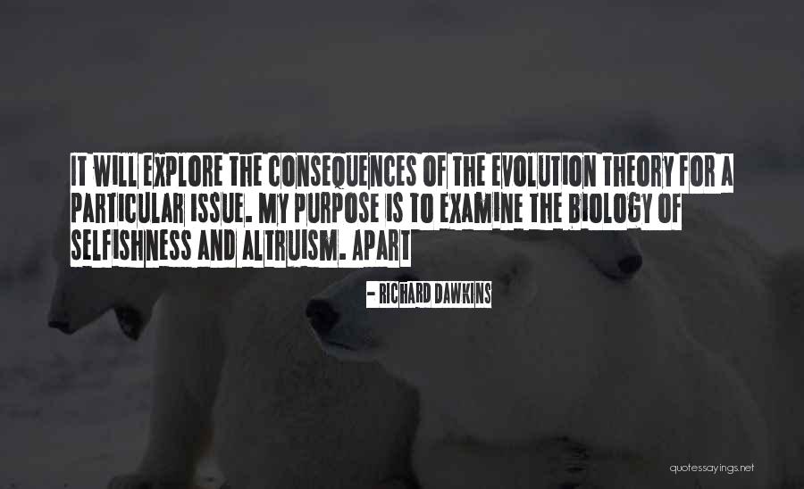 Particular Purpose Quotes By Richard Dawkins Particular Purpose Quotes By Richard Dawkins