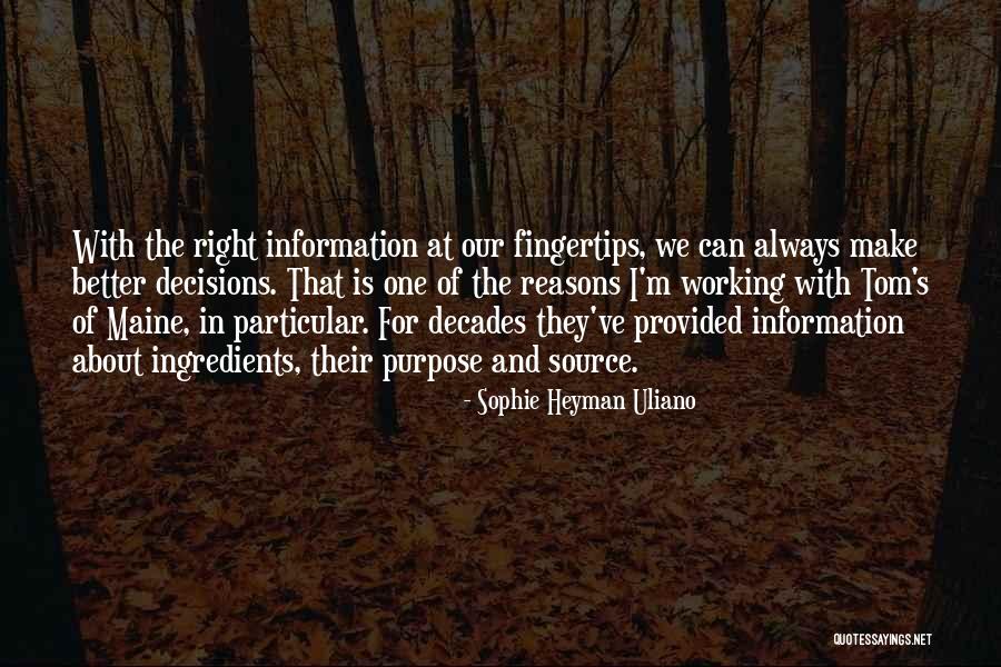 Particular Purpose Quotes By Sophie Heyman Uliano Particular Purpose Quotes By Sophie Heyman Uliano