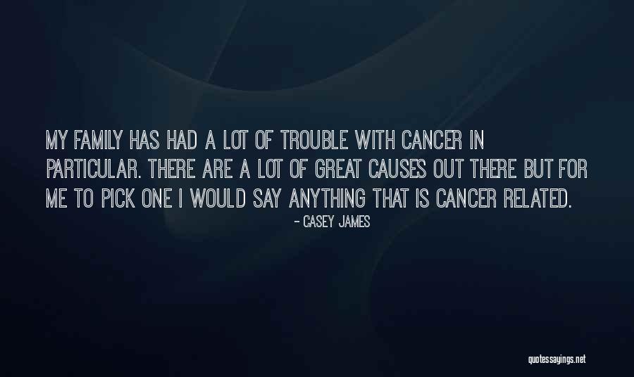 Particular Quotes By Casey James