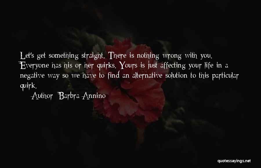 Particular Solution Quotes By Barbra Annino