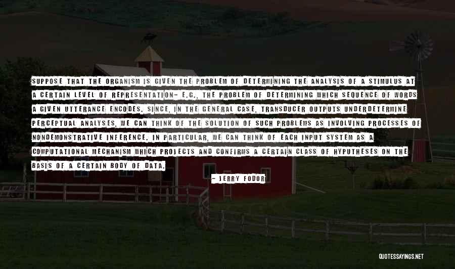 Particular Solution Quotes By Jerry Fodor Particular Solution Quotes By Jerry Fodor
