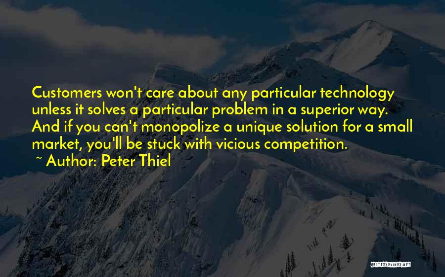 Particular Solution Quotes By Peter Thiel