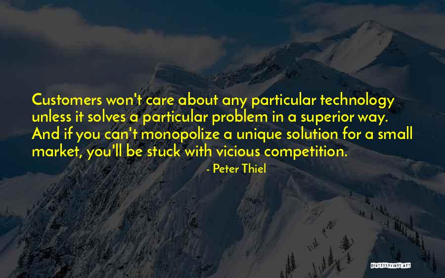 Particular Solution Quotes By Peter Thiel