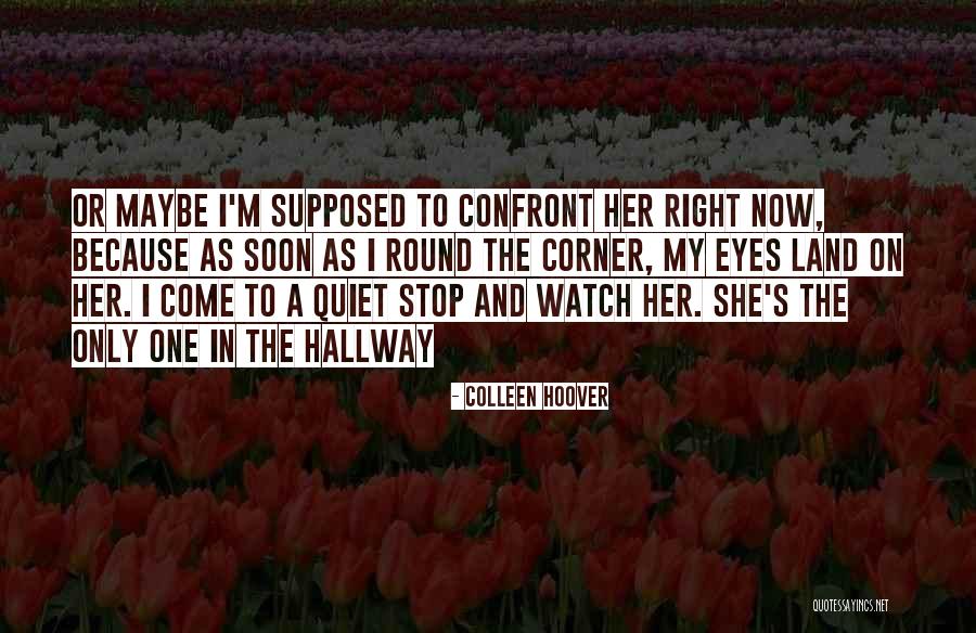Particularily Quotes By Colleen Hoover Particularily Quotes By Colleen Hoover