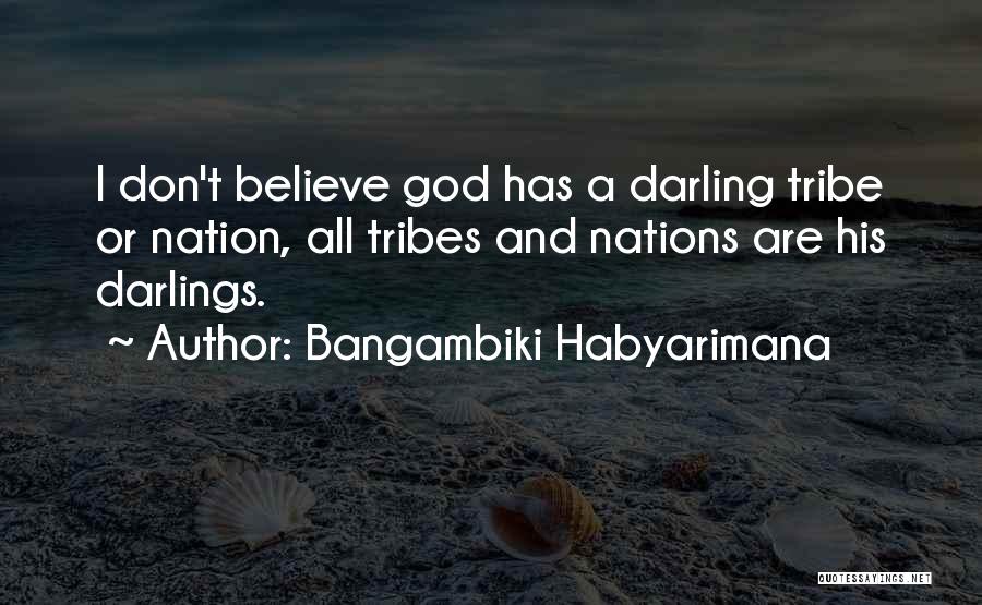 Particularism Quotes By Bangambiki Habyarimana