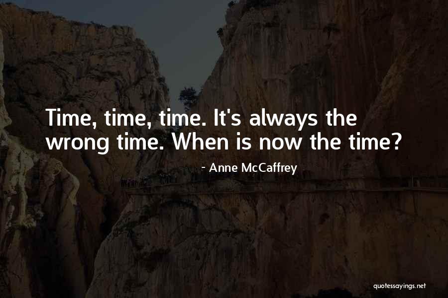Particularist Culture Quotes By Anne McCaffrey Particularist Culture Quotes By Anne McCaffrey