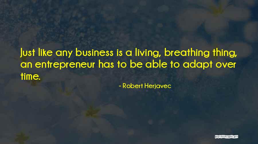 Particularist Culture Quotes By Robert Herjavec Particularist Culture Quotes By Robert Herjavec