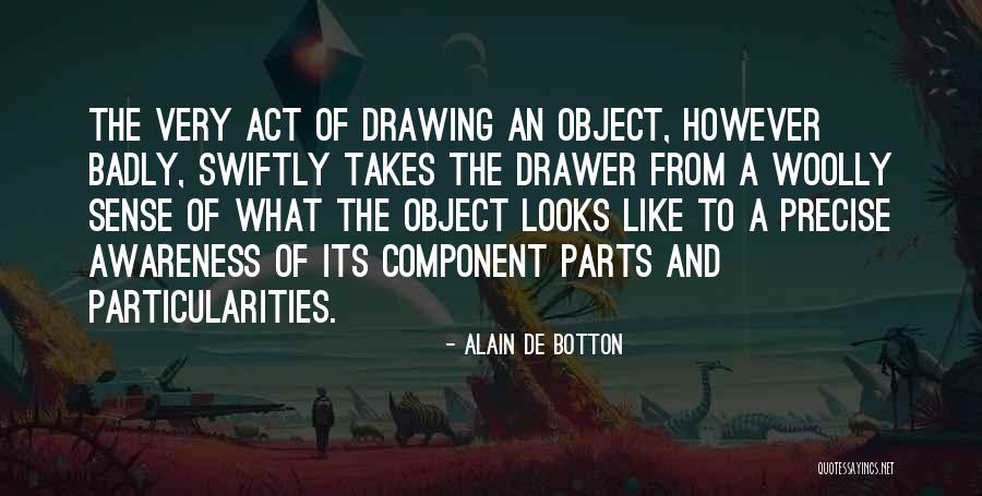 Particularities Quotes By Alain De Botton Particularities Quotes By Alain De Botton