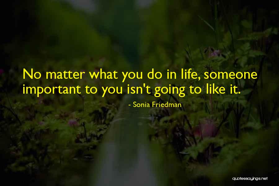 Particulars In Slang Quotes By Sonia Friedman Particulars In Slang Quotes By Sonia Friedman