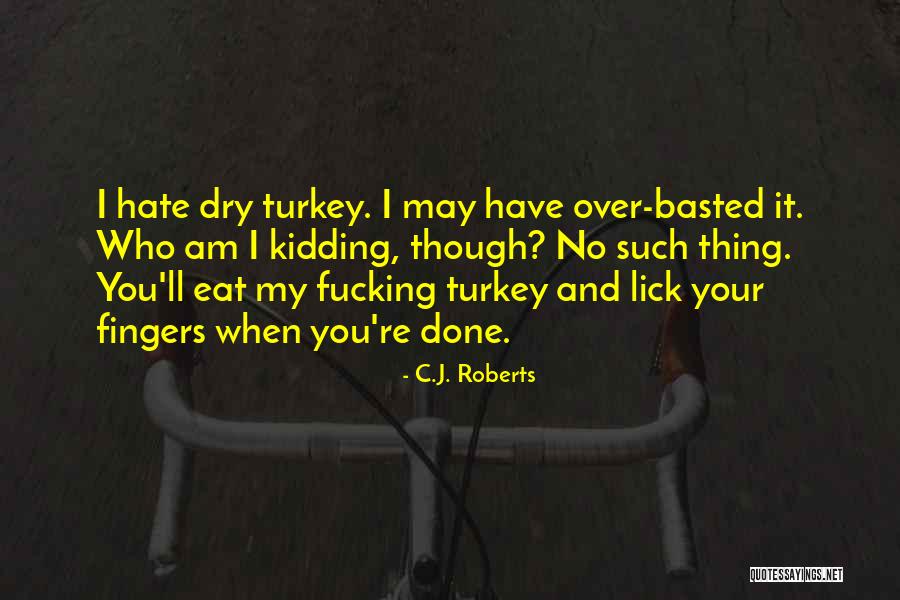 Particulars Synonym Quotes By C.J. Roberts Particulars Synonym Quotes By C.J. Roberts