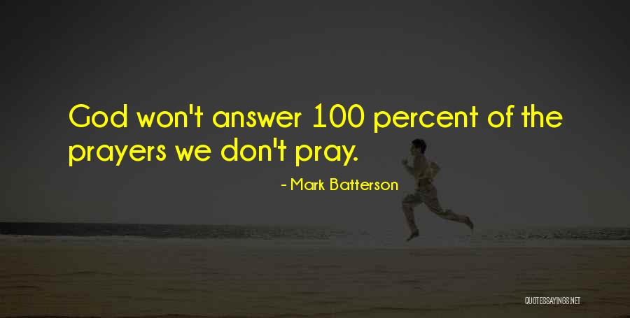 Particuliers Socgen Quotes By Mark Batterson