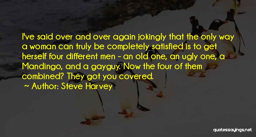 Partidario Del Quotes By Steve Harvey