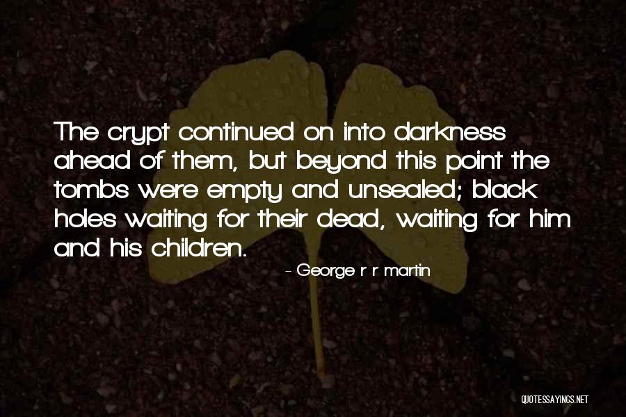 Partidario Significado Quotes By George R R Martin Partidario Significado Quotes By George R R Martin