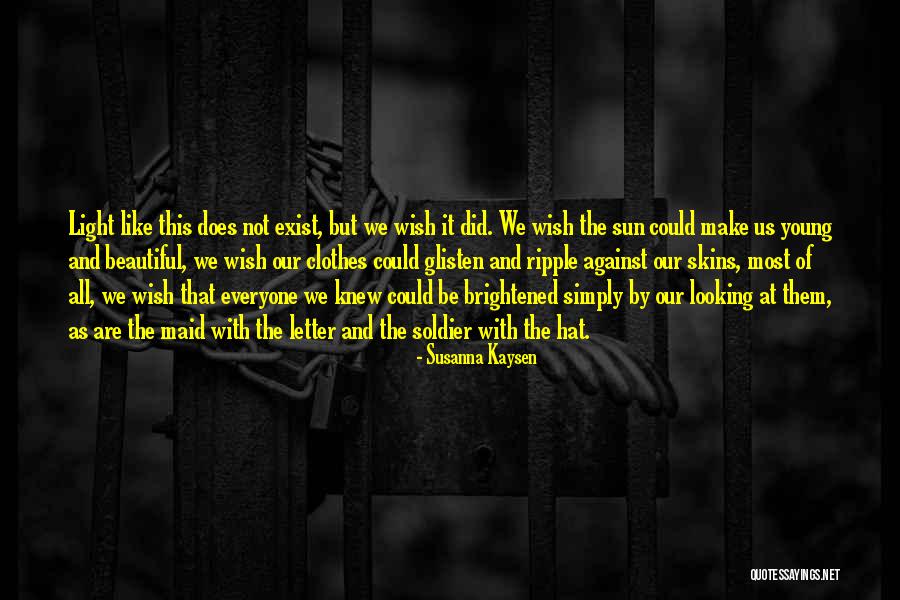 Partidario Sinonimo Quotes By Susanna Kaysen Partidario Sinonimo Quotes By Susanna Kaysen
