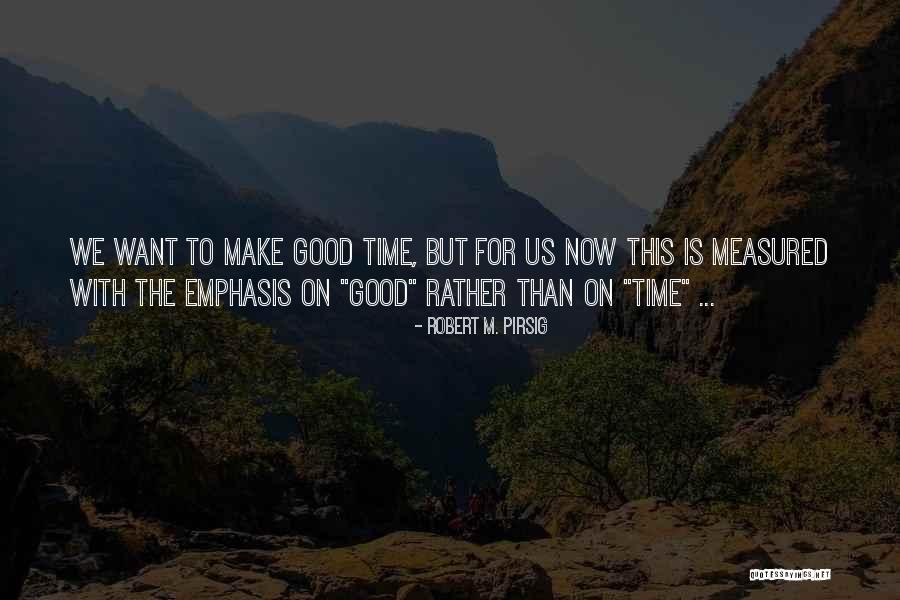 Partidarios Quotes By Robert M. Pirsig Partidarios Quotes By Robert M. Pirsig