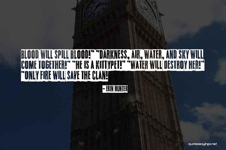 Partide Africa Quotes By Erin Hunter Partide Africa Quotes By Erin Hunter