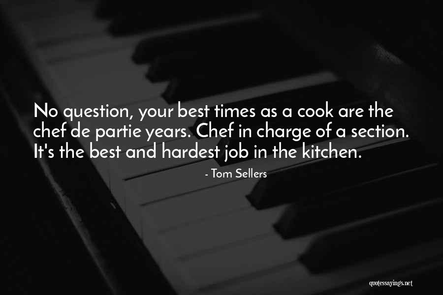 Partie Quotes By Tom Sellers Partie Quotes By Tom Sellers