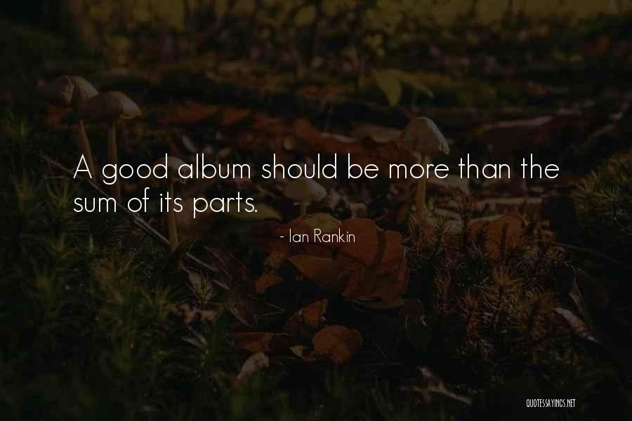 Partiens Quotes By Ian Rankin Partiens Quotes By Ian Rankin