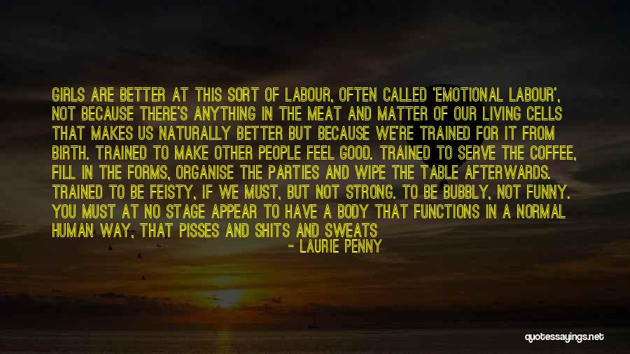 Parties Funny Quotes By Laurie Penny Parties Funny Quotes By Laurie Penny