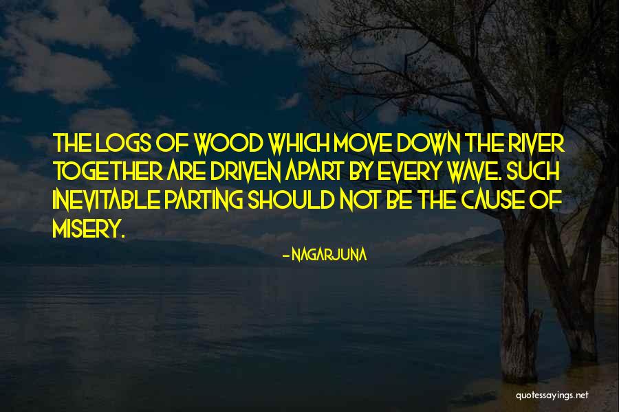 Parting Apart Quotes By Nagarjuna Parting Apart Quotes By Nagarjuna