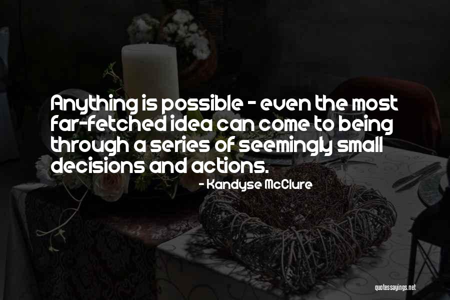 Parting Away Quotes By Kandyse McClure Parting Away Quotes By Kandyse McClure